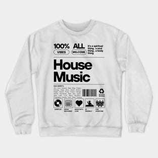 HOUSE MUSIC - Product Label (Black) Crewneck Sweatshirt